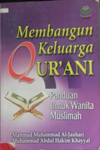 Membangun Keluarga Qur'ani